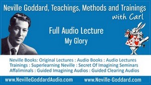 Neville-Goddard-Audio-Lecture-My-Glory