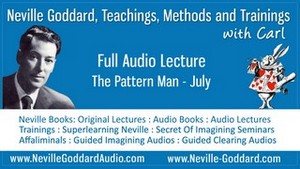 Neville-Goddard-Audio-Lecture-The-Pattern-Man-July